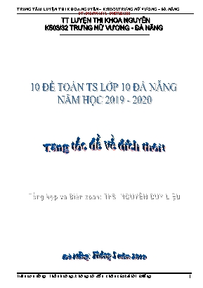 10 Đề Toán tuyển sinh Lớp 10 Đà Nẵng - Năm học 2019-2020 - Nguyễn Duy Liệu